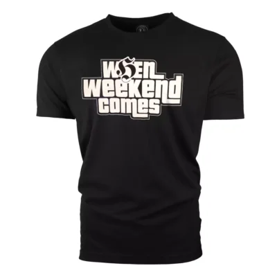 Tricou Extreme Adrenaline "When Weekend Comes"
